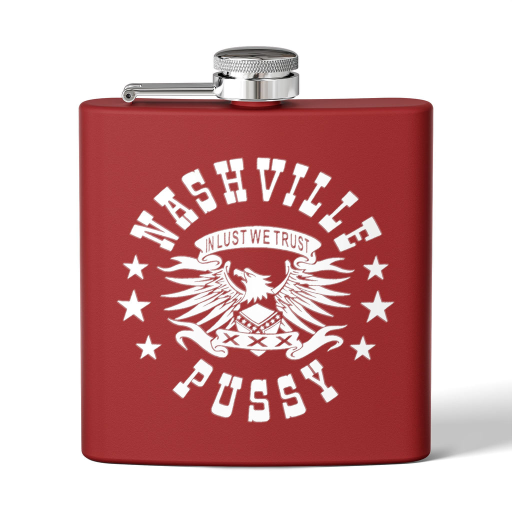 NASHVILLE PUSSY  "IN LUST WE TRUST" Stainless Steel Flask, 6oz