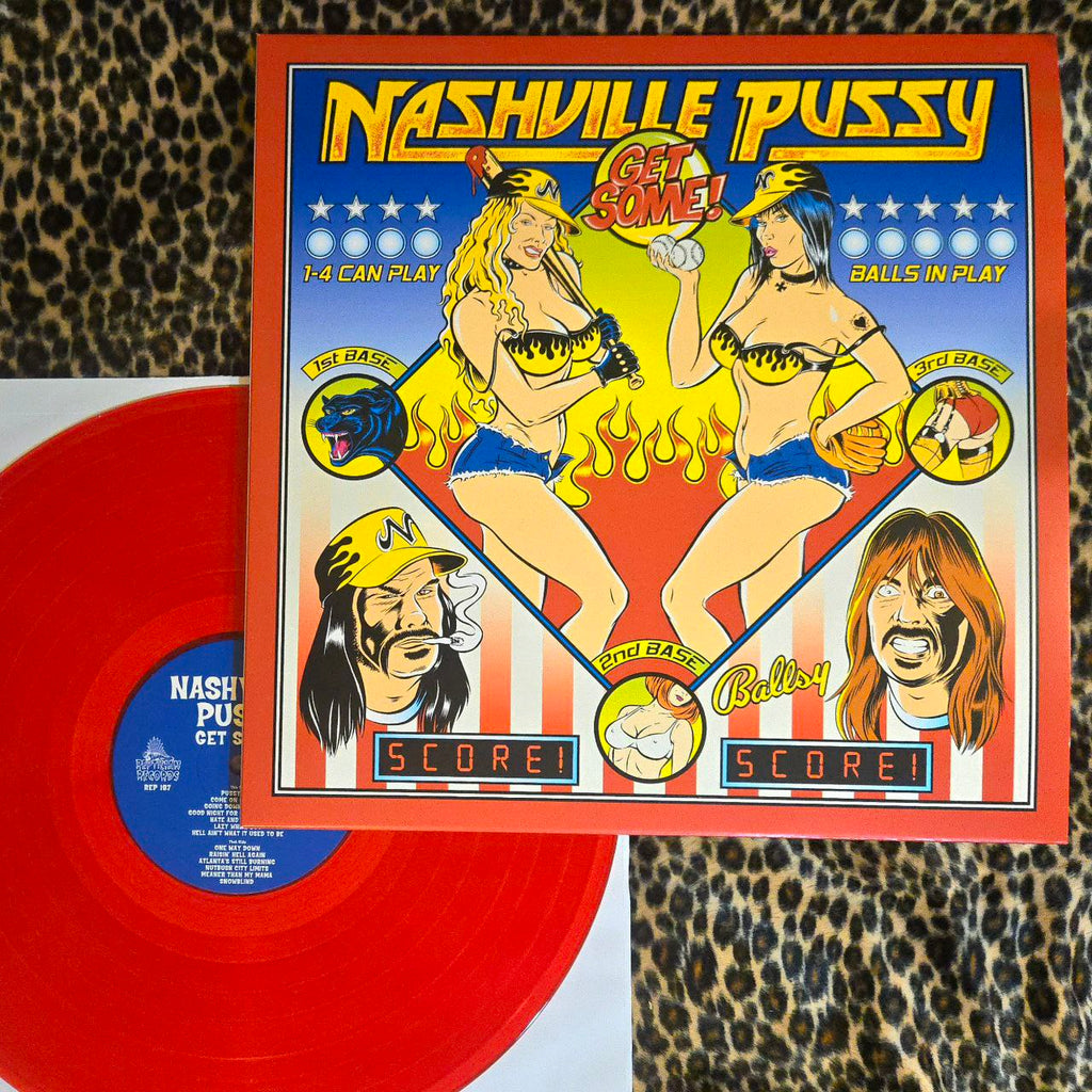NASHVILLE PUSSY  "GET SOME"  LP